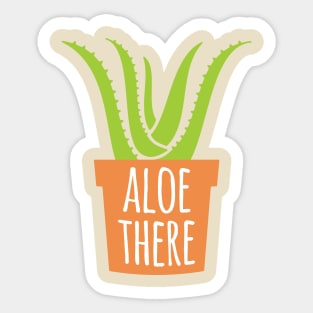 Aloe There Sticker